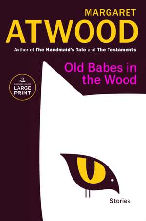 Old Babes in the Wood de Margaret Atwood