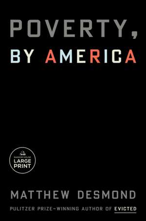 Poverty, by America de Matthew Desmond