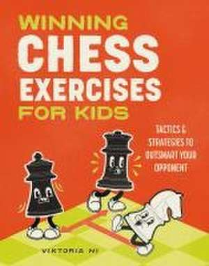 Winning Chess Exercises for Kids de Viktoria Ni