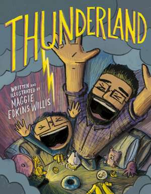 Thunderland de Maggie Edkins Willis