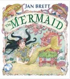 The Mermaid de Jan Brett