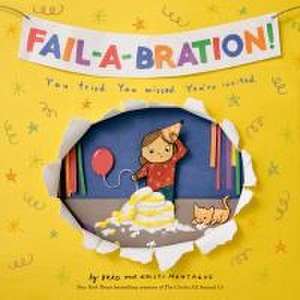 Fail-A-Bration de Brad Montague