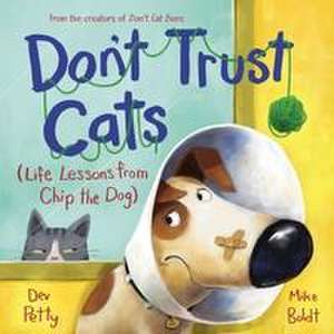 Don't Trust Cats de Dev Petty