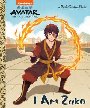 I Am Zuko (Avatar: The Last Airbender) de Mei Nakamura