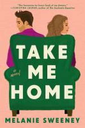 Take Me Home de Melanie Sweeney