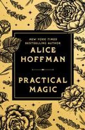 Practical Magic de Alice Hoffman