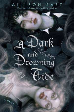 A Dark and Drowning Tide de Allison Saft