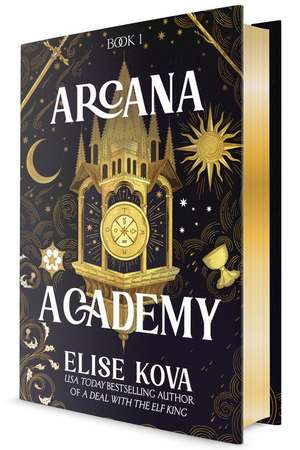 Arcana Academy de Elise Kova