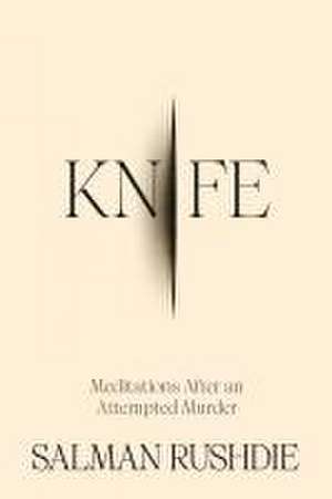 Knife de Salman Rushdie