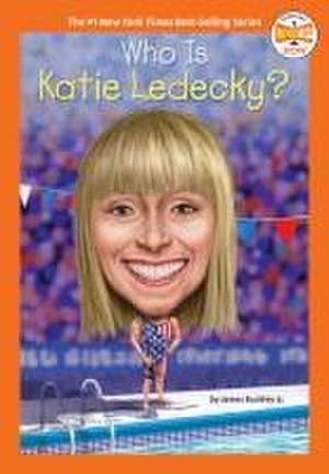 Who Is Katie Ledecky? de James Buckley