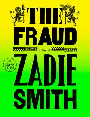 The Fraud de Zadie Smith