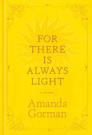 For There Is Always Light de Amanda Gorman