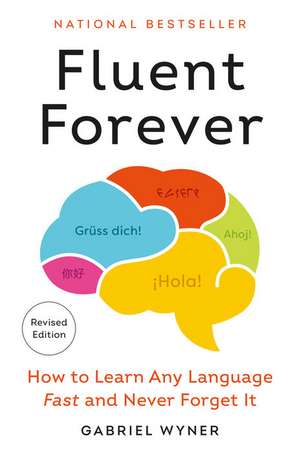 Fluent Forever de Gabriel Wyner