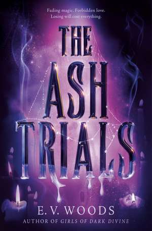 The Ash Trials de E V Woods
