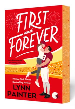 First and Forever de Lynn Painter