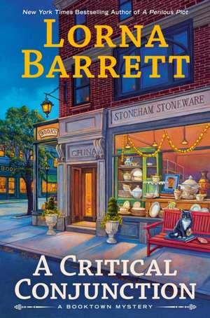 A Critical Conjunction de Lorna Barrett