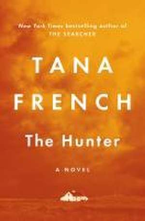 The Hunter de Tana French