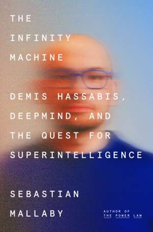 The Infinity Machine de Sebastian Mallaby