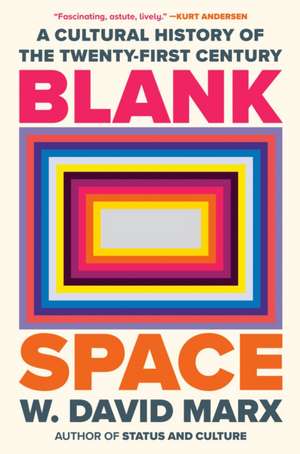 Blank Space de W. David Marx