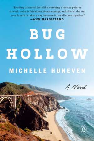 Bug Hollow de Michelle Huneven