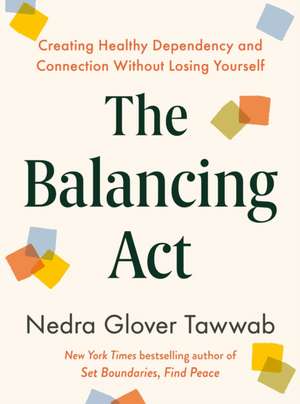 The Balancing ACT de Nedra Glover Tawwab