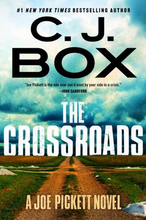 The Crossroads de C. J. Box