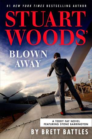 Stuart Woods' Blown Away de Brett Battles