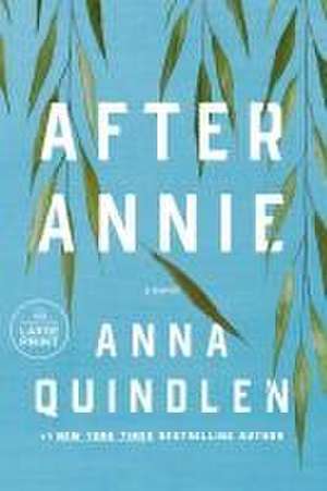 After Annie de Anna Quindlen