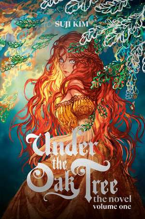 Under the Oak Tree: Volume 1 (The Novel) de Suji Kim