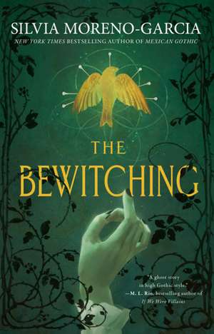 The Bewitching de Silvia Moreno-García