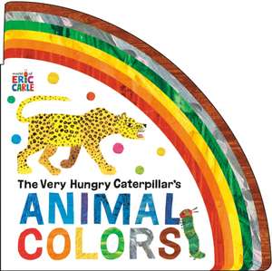 The Very Hungry Caterpillar's Animal Colors de Eric Carle