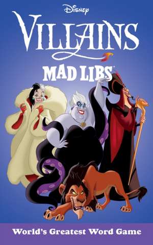 Disney Villains Mad Libs de Brandon T Snider