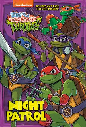 Night Patrol (Tales of the Teenage Mutant Ninja Turtles) de Matthew J Gilbert