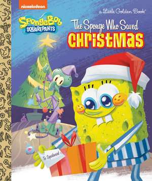 The Sponge Who Saved Christmas (Spongebob Squarepants) de Melissa Wygand