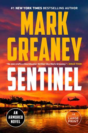 Sentinel de Mark Greaney