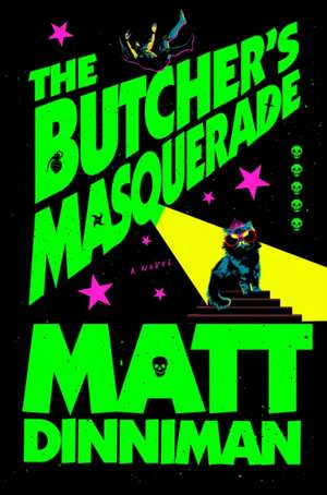 The Butcher's Masquerade de Matt Dinniman