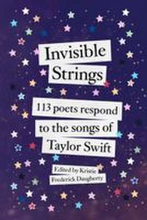 Invisible Strings de Kristie Frederick Daugherty