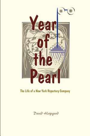 The Year of the Pearl de David Hapgood