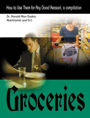 Groceries de Ronald Alan Duskis