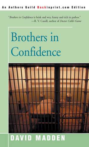 Brothers in Confidence de David Madden