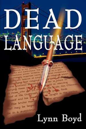 Dead Language de Lynn Boyd