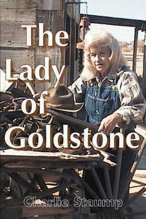 The Lady of Goldstone de Charlie Staump