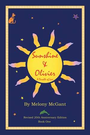 Sunshine & Olivier de Melony McGant