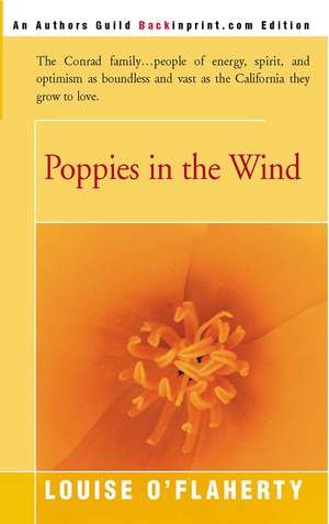 Poppies in the Wind de Louise O'Flaherty