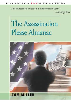 The Assassination Please Almanac de Tom Miller