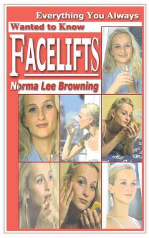 Facelifts de Norma Lee Browning