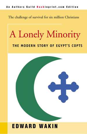 A Lonely Minority de Edward Wakin