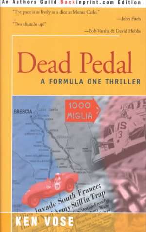 Dead Pedal de Ken Vose