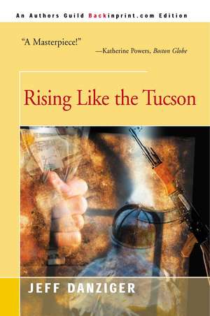 Rising Like the Tucson de Jeff Danziger