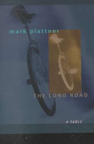 The Long Road de Mark Plattner